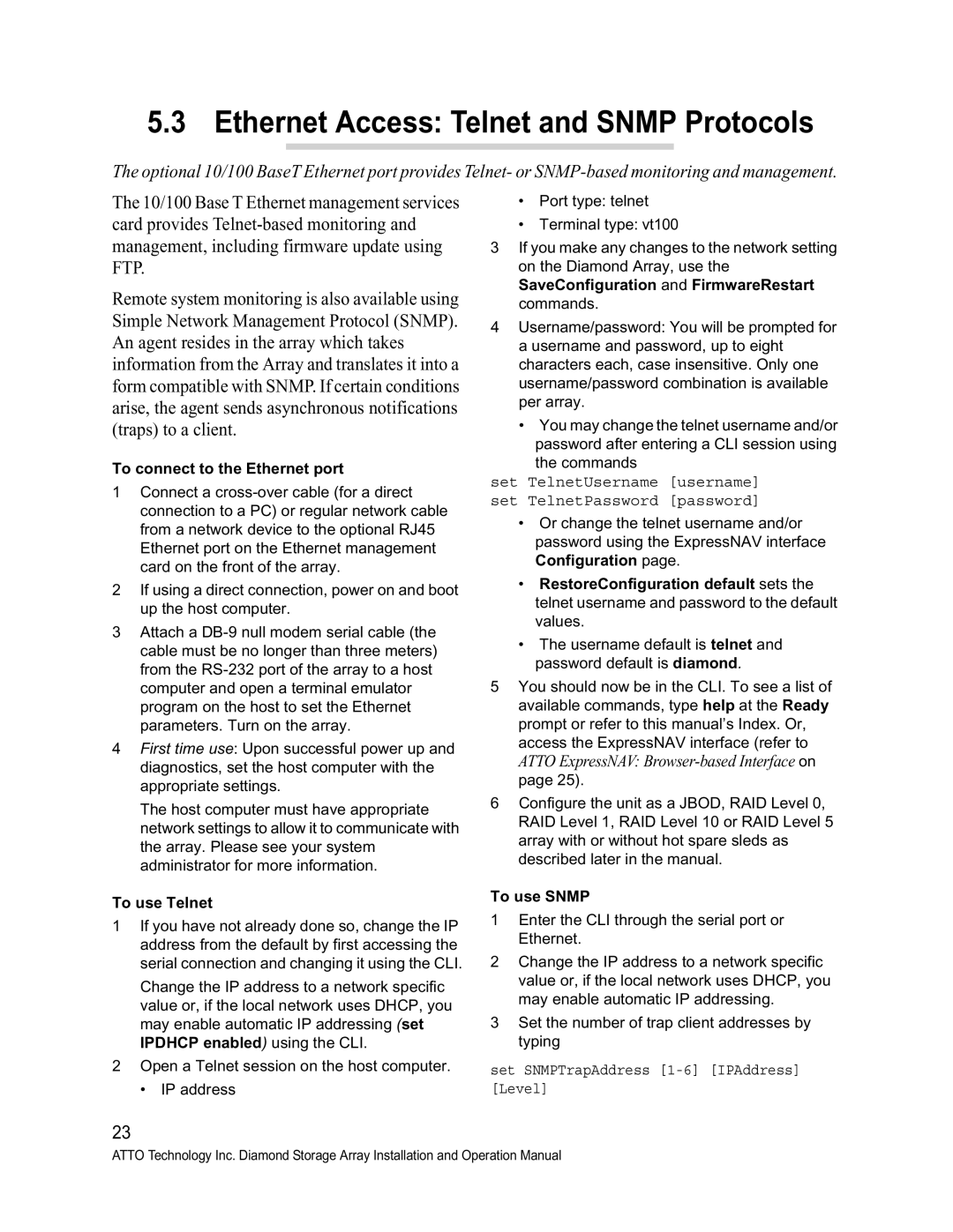 ATTO Technology S-Class manual Ethernet Access Telnet and Snmp Protocols, To connect to the Ethernet port, To use Telnet 