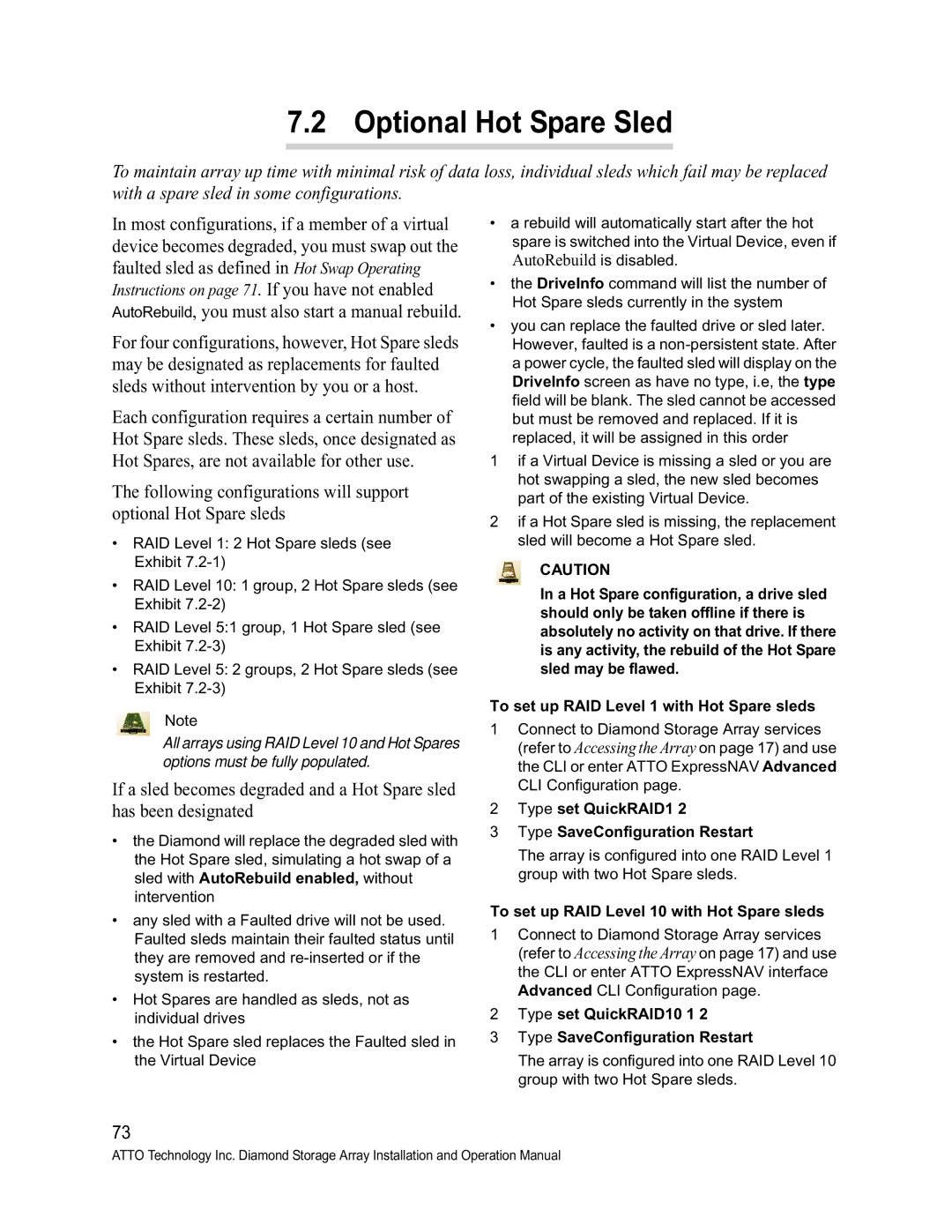 ATTO Technology S-Class manual Optional Hot Spare Sled, Type set QuickRAID1 Type SaveConfiguration Restart 