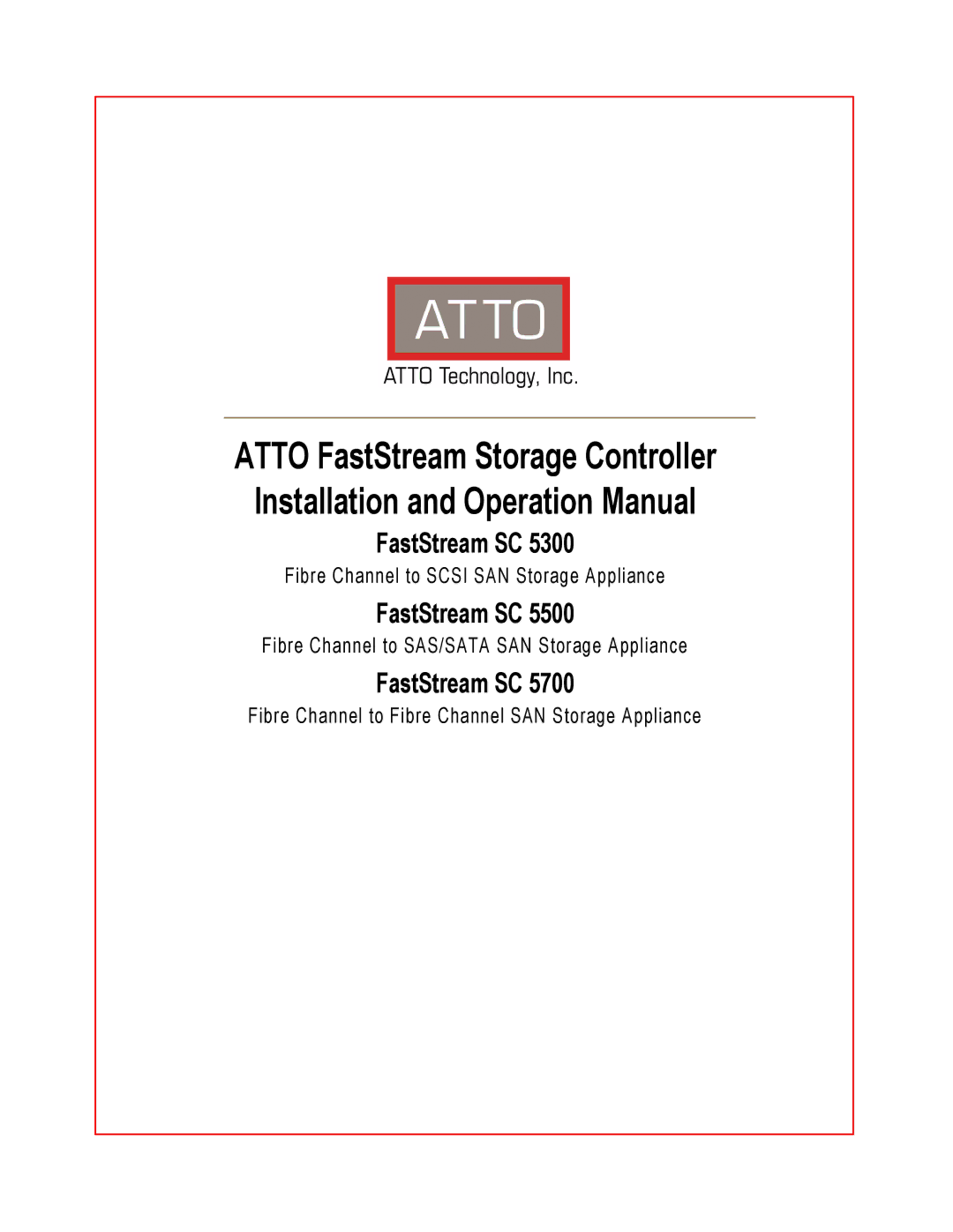 ATTO Technology SC 5700 operation manual FastStream SC 