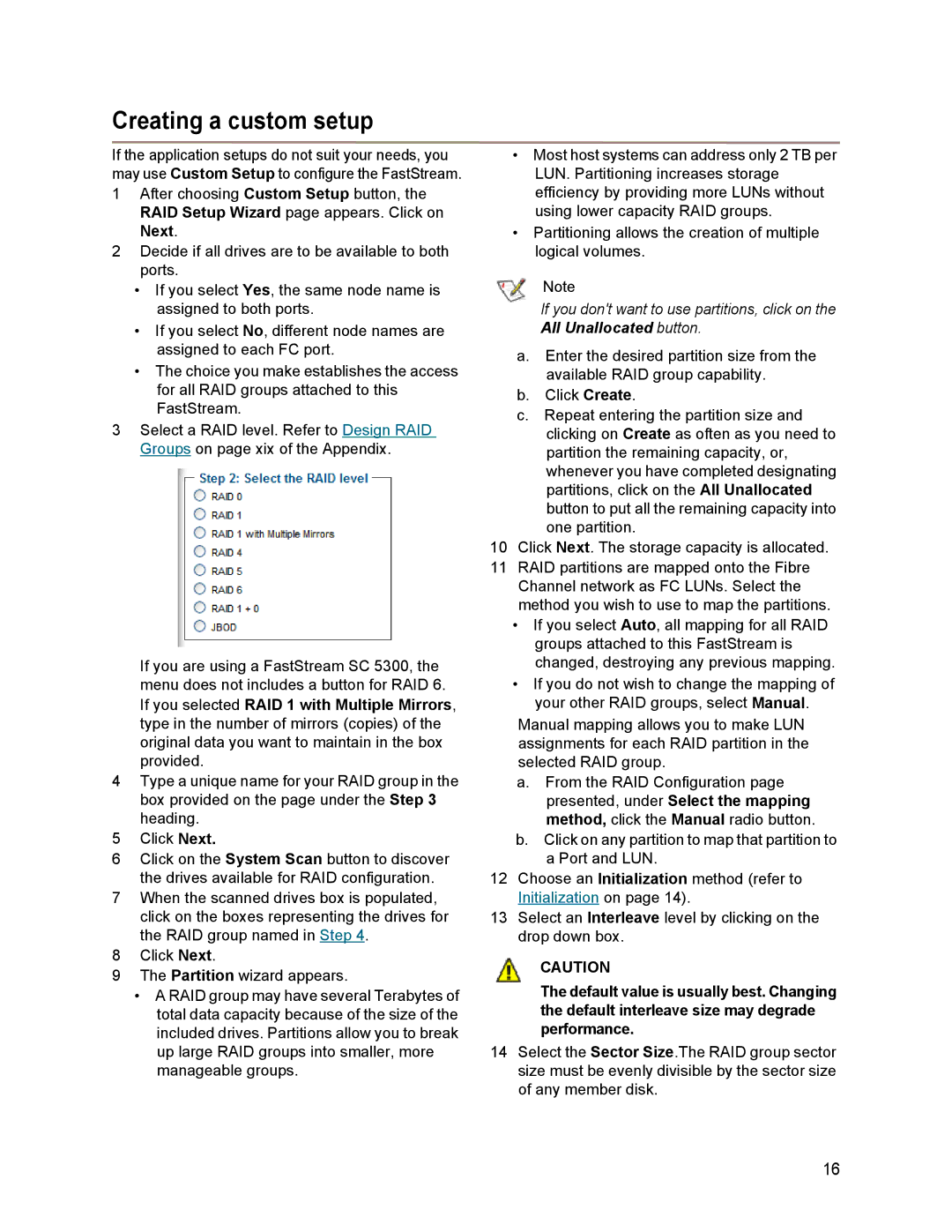 ATTO Technology SC 5700 operation manual Creating a custom setup 