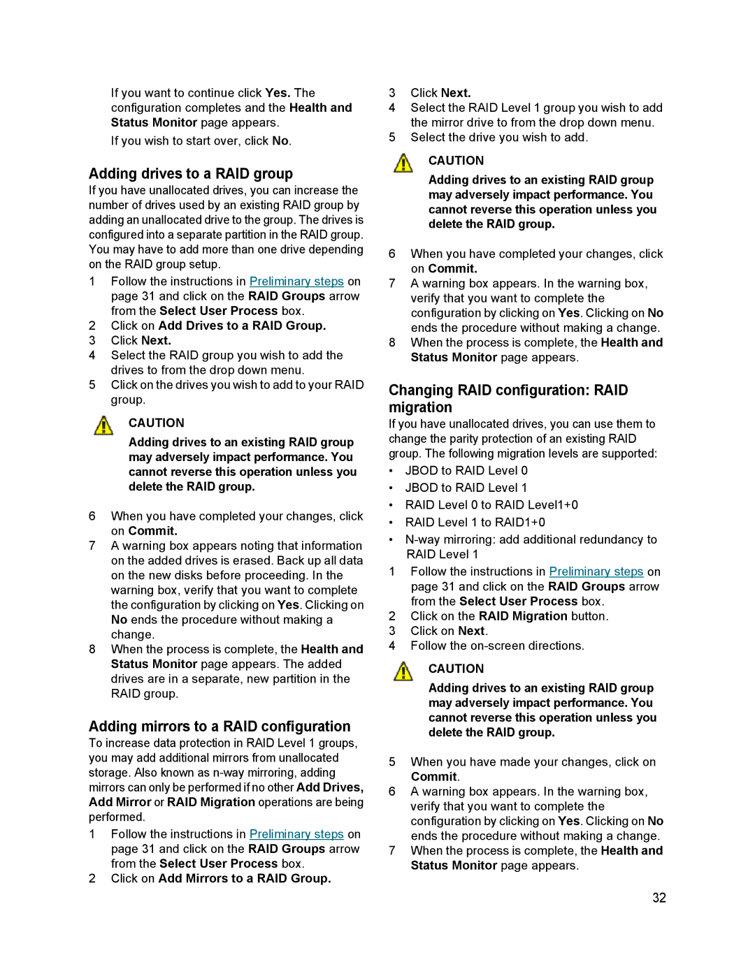 ATTO Technology SC 5700 operation manual Adding drives to a RAID group, Adding mirrors to a RAID configuration 