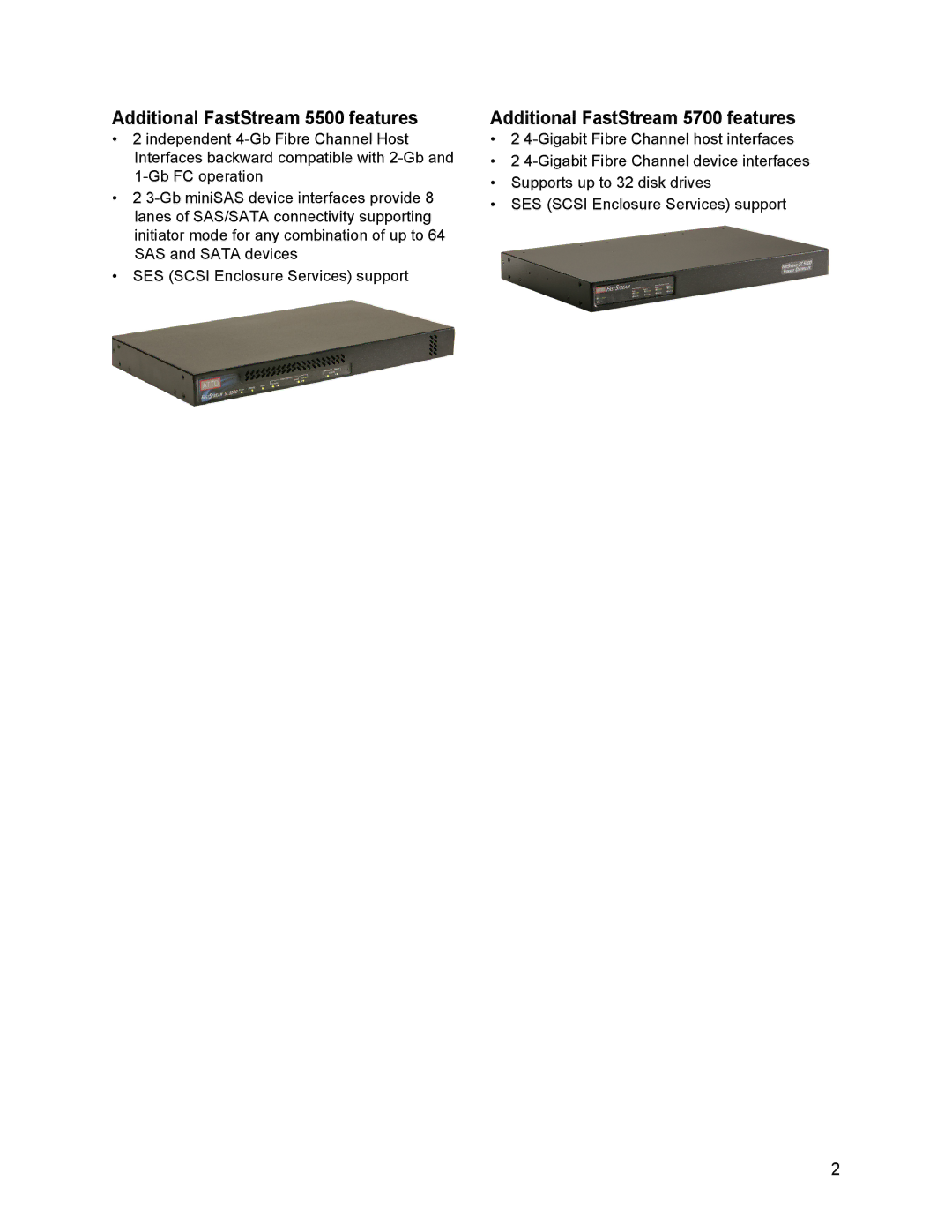 ATTO Technology SC 5700 operation manual Additional FastStream 5500 features, Additional FastStream 5700 features 