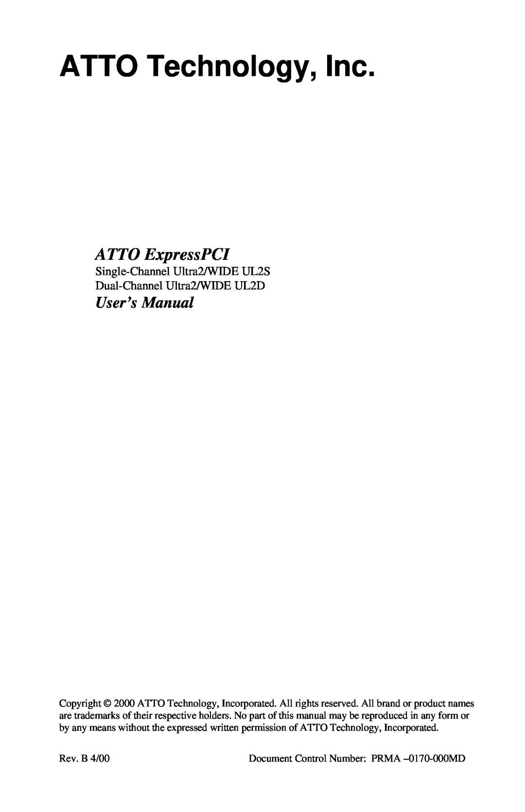 ATTO Technology UL25, UL2D user manual User’s Manual, ATTO Technology, Inc, ATTO ExpressPCI, Rev. B 4/00 