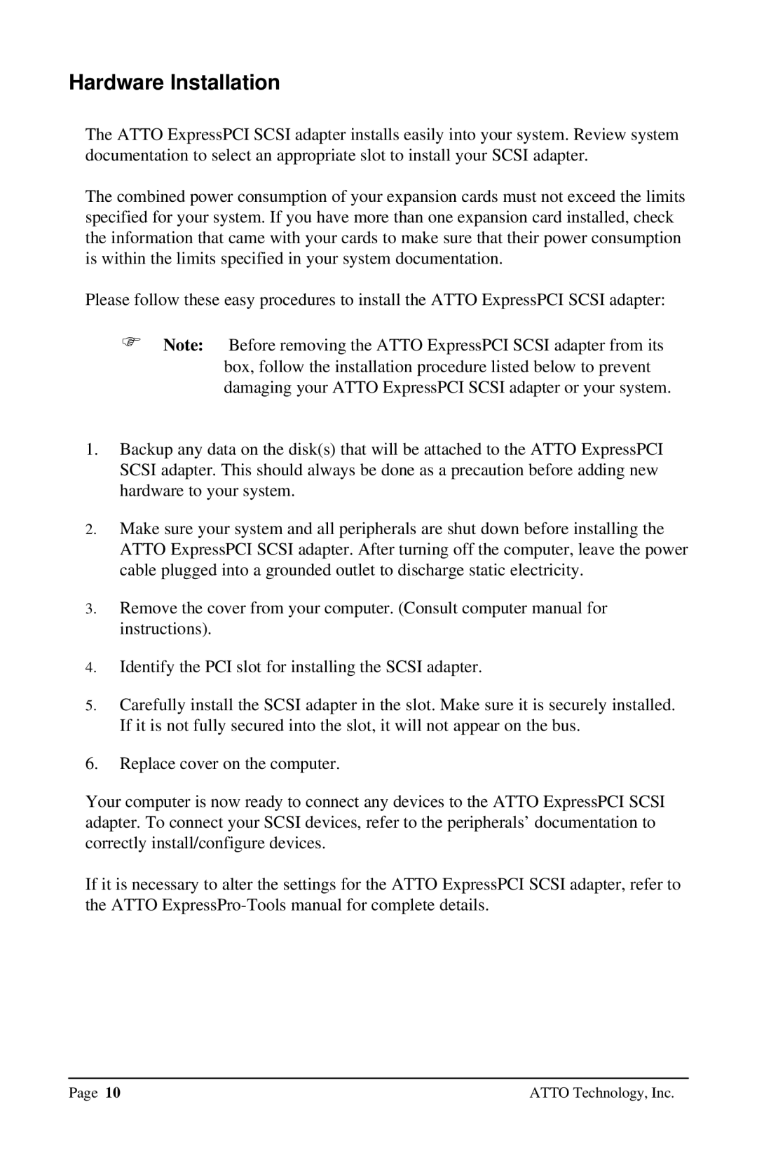 ATTO Technology UL2D, UL25 user manual Hardware Installation 