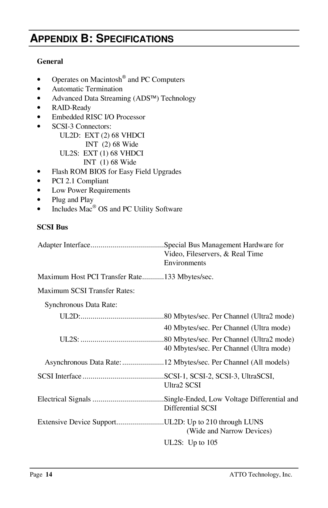 ATTO Technology UL2D, UL25 user manual Appendix B Specifications, General 