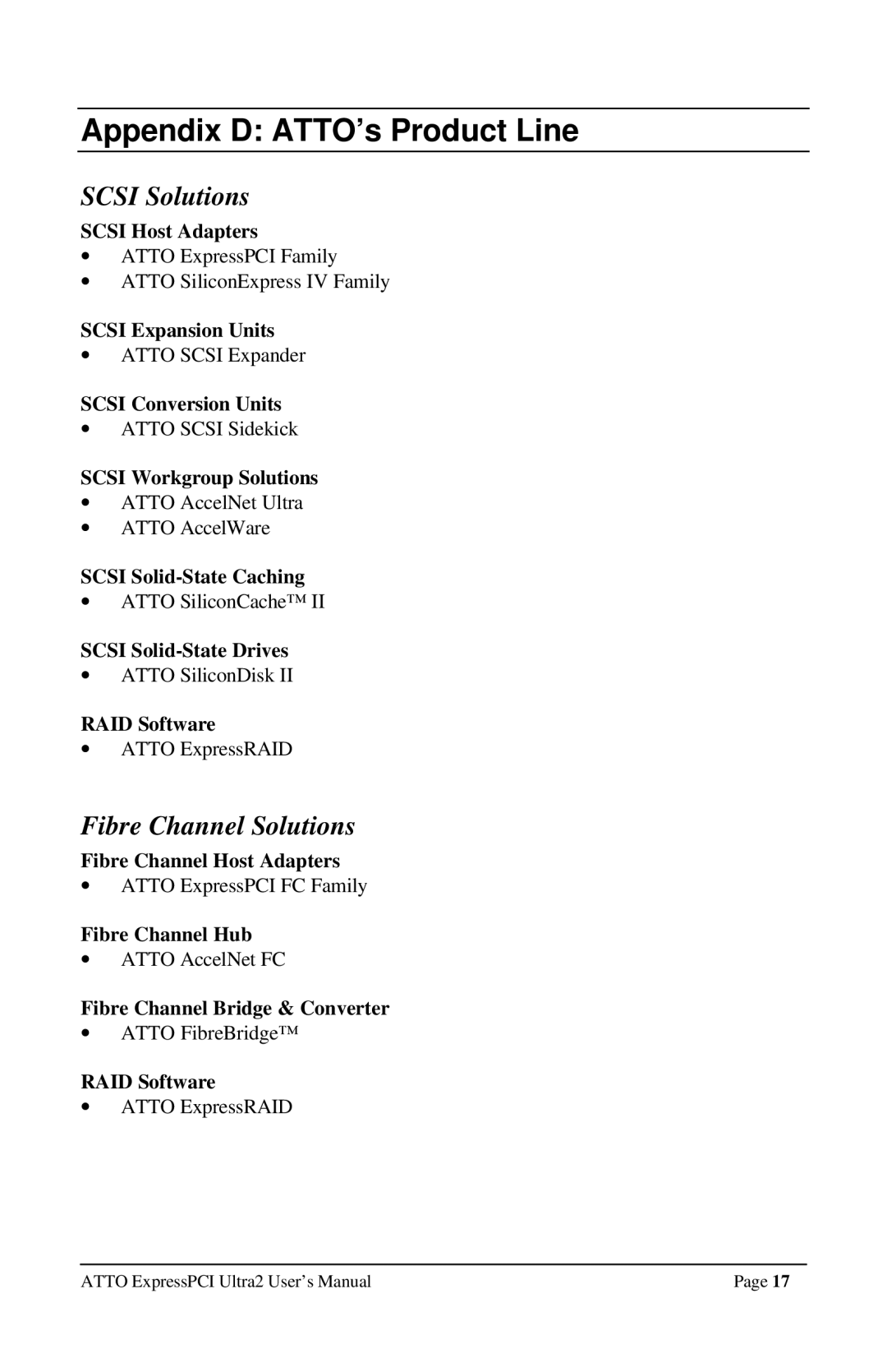 ATTO Technology UL25, UL2D Scsi Host Adapters, Scsi Expansion Units, Scsi Conversion Units, Scsi Workgroup Solutions 