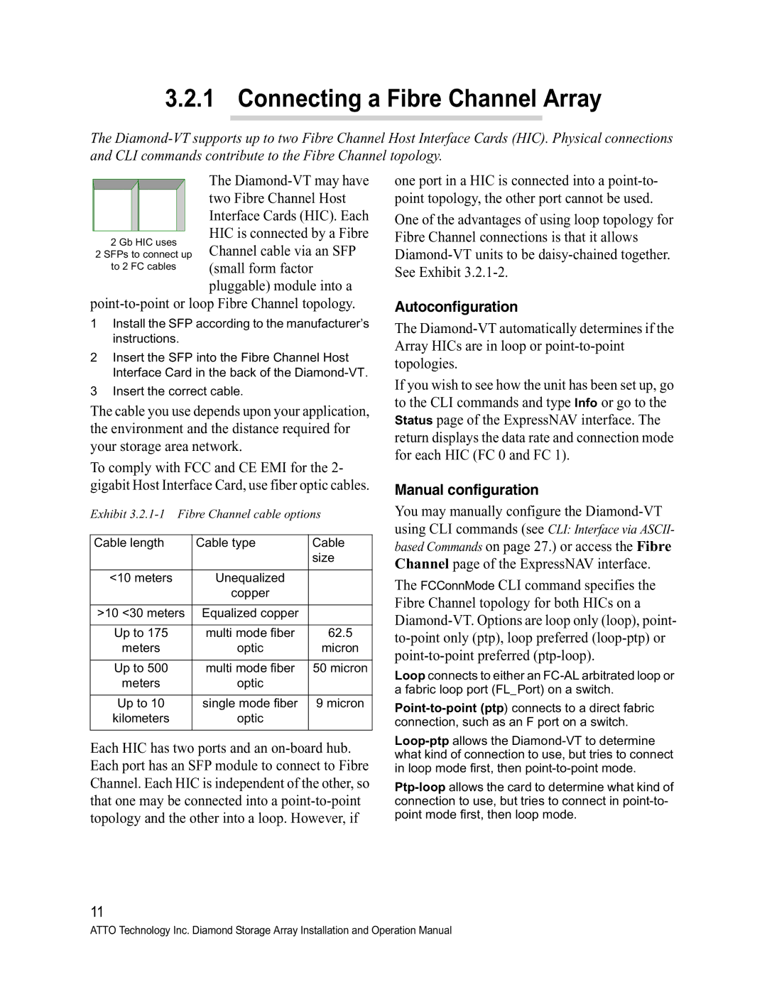 ATTO Technology VT-Class manual Connecting a Fibre Channel Array, Autoconfiguration, Manual configuration 