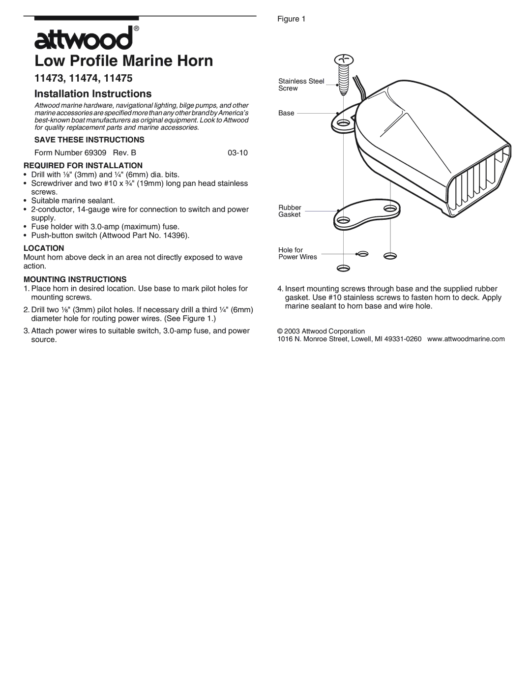 Attwood 11475 installation instructions Low Profile Marine Horn, 11473, 11474 Installation Instructions, Location 