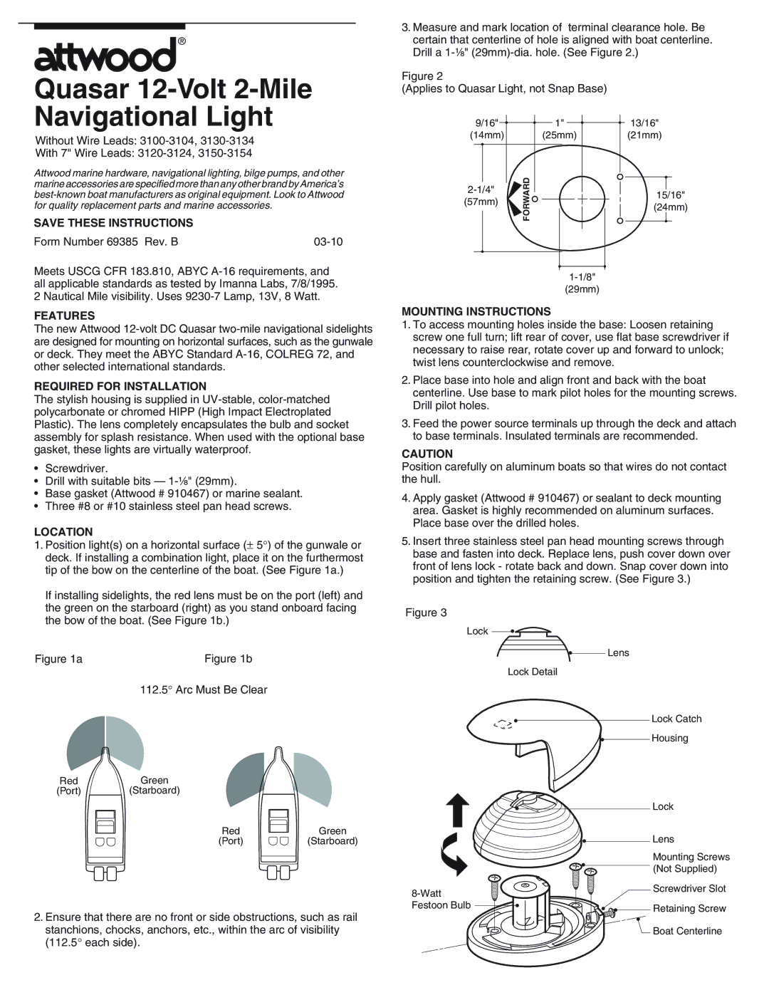 Attwood 3154, 3134, 3120 manual Quasar 12-Volt 2-Mile Navigational Light, Features, Required for Installation, Location 