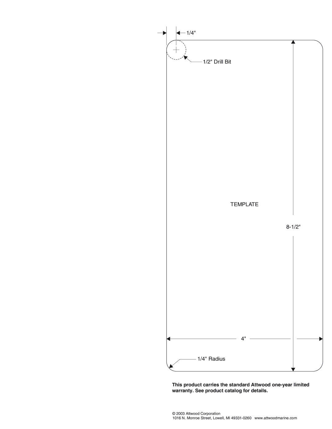 Attwood 4132, 4133, 4131 installation instructions Template 