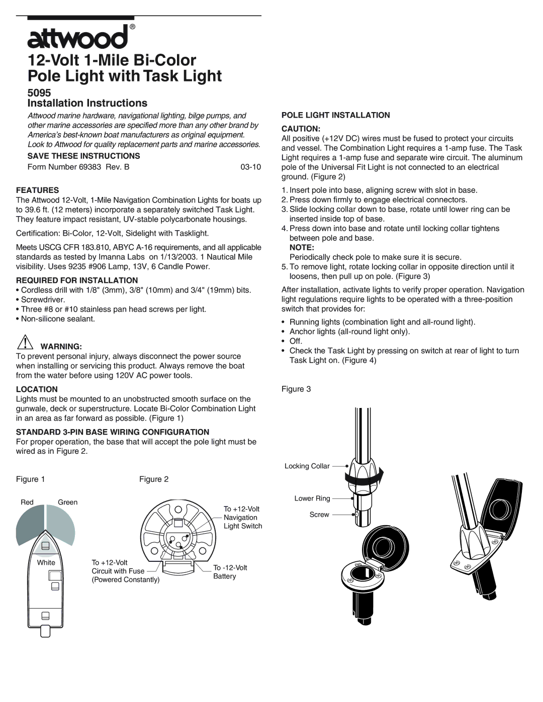 Attwood 5095 installation instructions Volt 1-Mile Bi-Color Pole Light with Task Light, Installation Instructions 