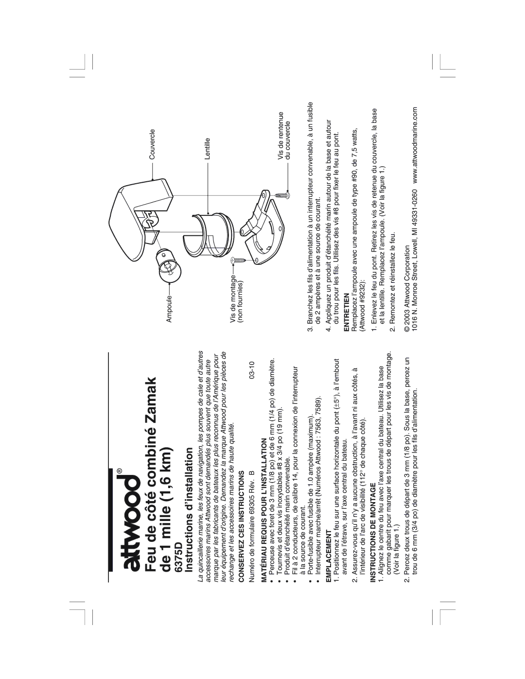 Attwood installation instructions Feu de côté combiné Zamak de 1 mille 1,6 km, 6375D Instructions d’installation 