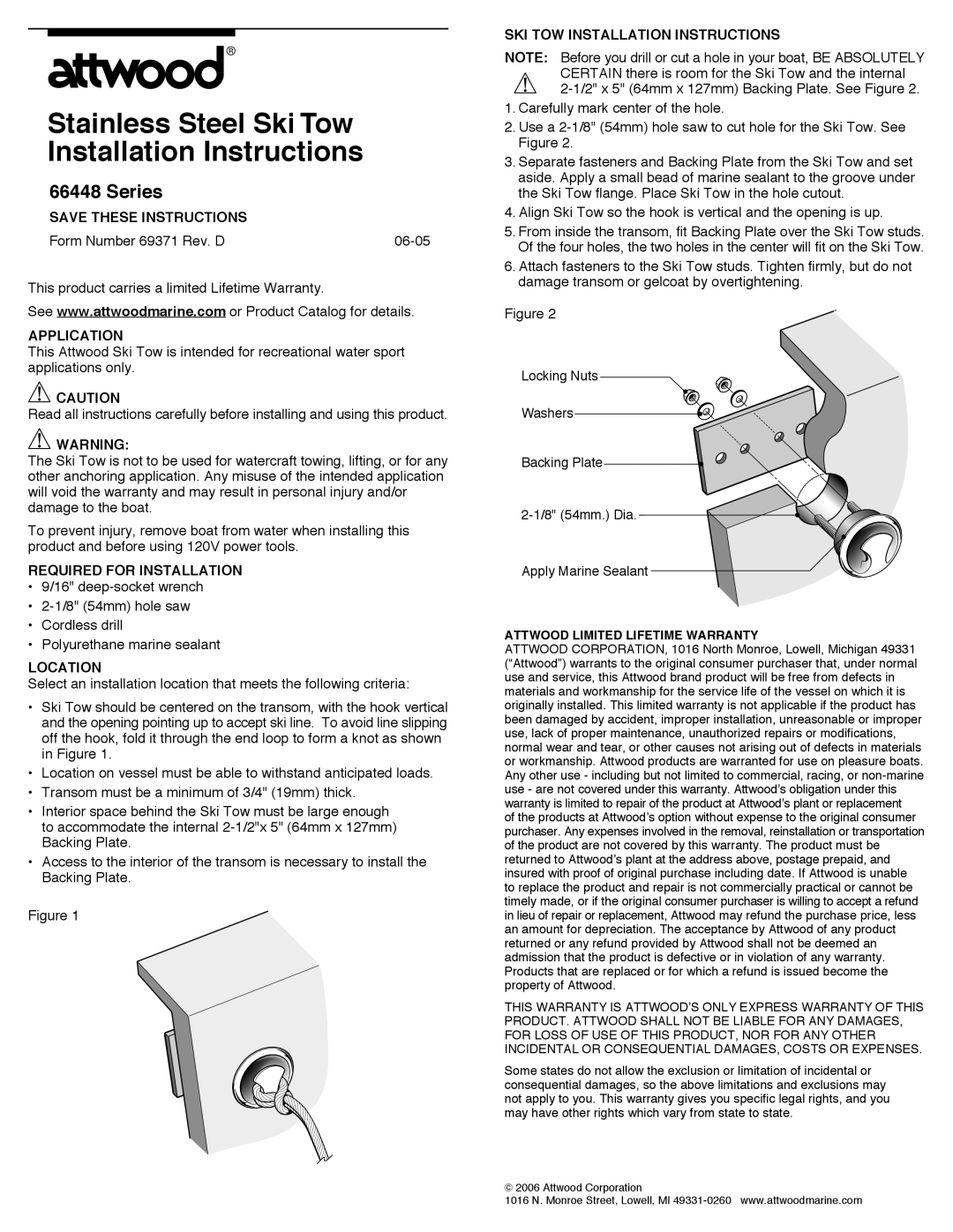 Attwood 66448 Series, 69371 installation instructions Application, Required for Installation, Location 