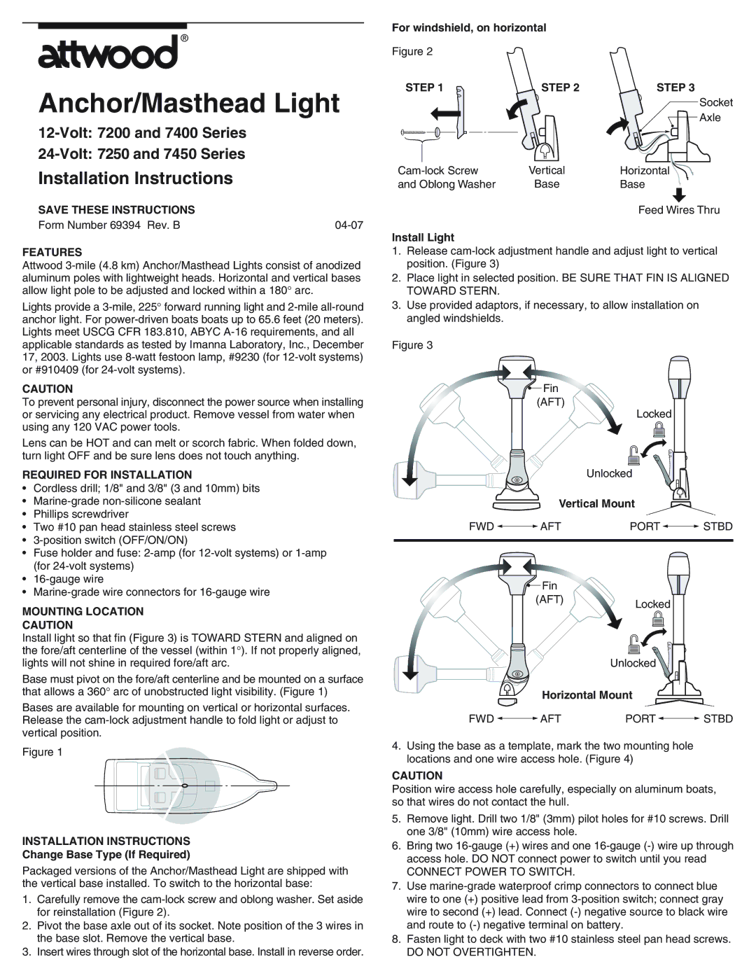 Attwood 7400 Series, 7200 Series installation instructions Features, Required for Installation, Mounting Location, Step 