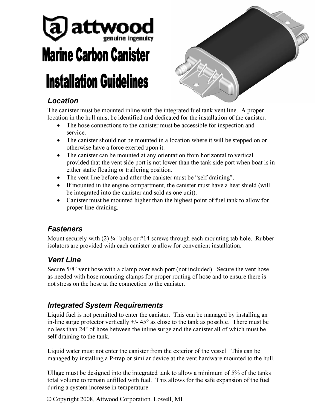 Attwood 99540-1, 99530-1, 99520-1, 99515-1, 99510-1 manual Location, Fasteners, Vent Line, Integrated System Requirements 