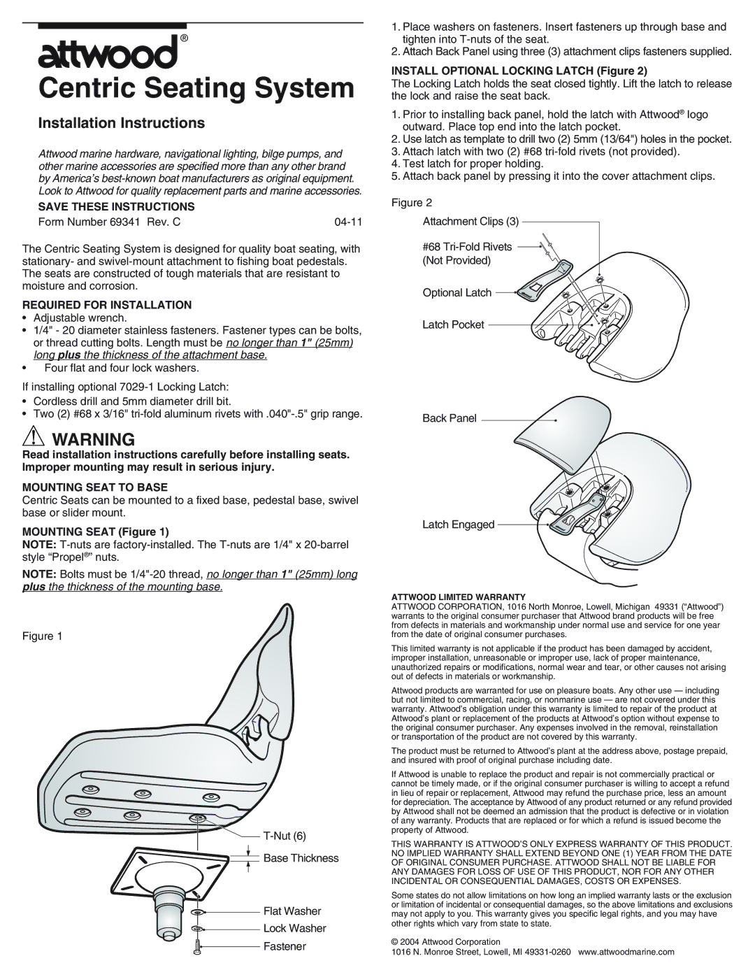 Attwood 69341 installation instructions Centric Seating System, Installation Instructions, Required for Installation 