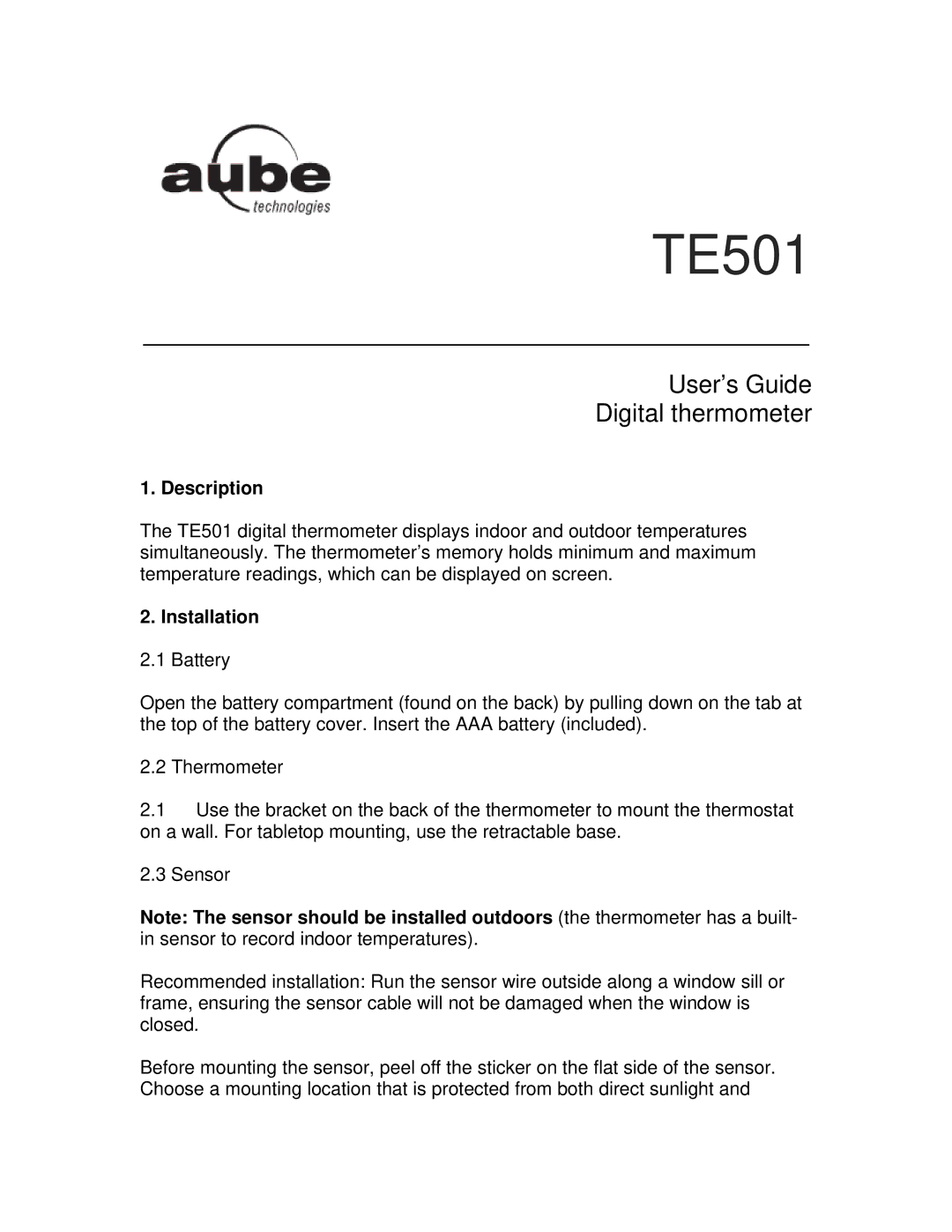 Aube Technologies TE501 manual User’s Guide Digital thermometer, Description, Installation 