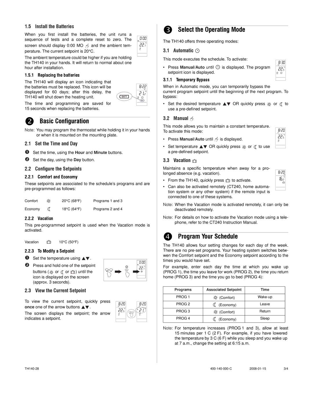 Aube Technologies TH140-28 manual Basic Configuration, Select the Operating Mode, Program Your Schedule 