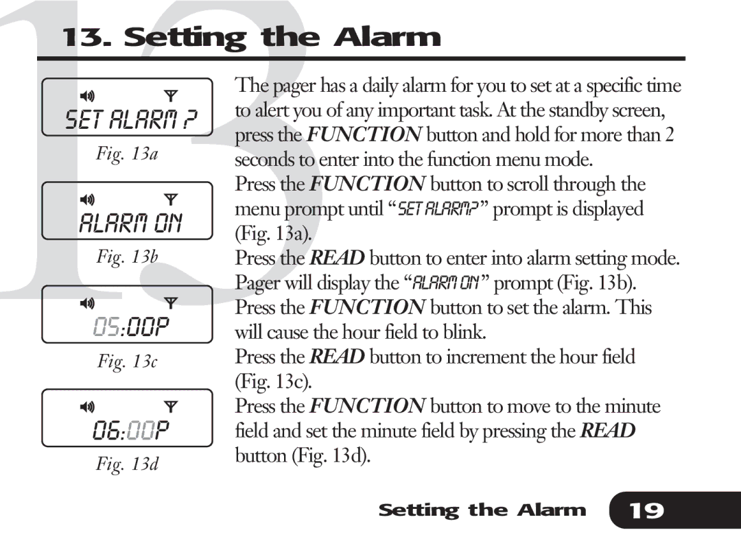 Audible Numeric Pager manual Setting the Alarm, SET Alarm ? 