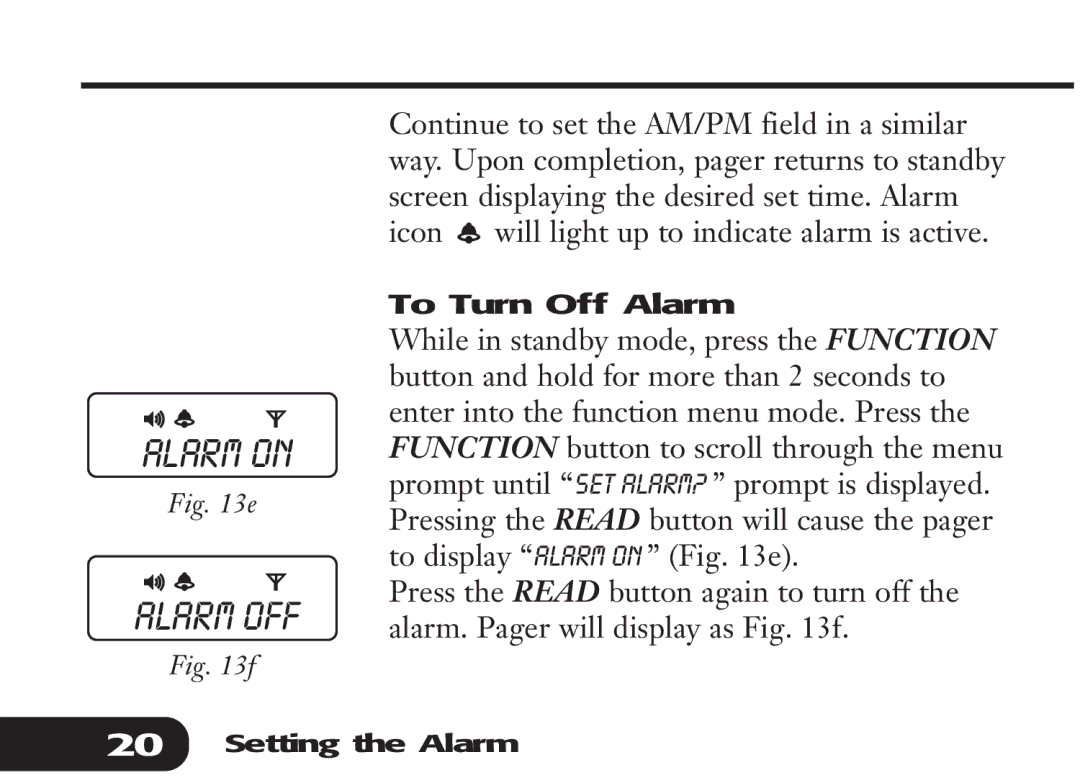 Audible Numeric Pager manual Alarm on Alarm OFF, To Turn Off Alarm 