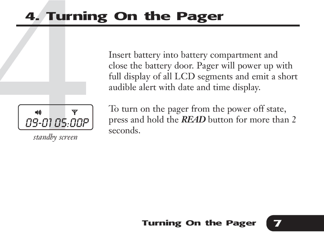 Audible Numeric Pager manual Turning On the Pager 