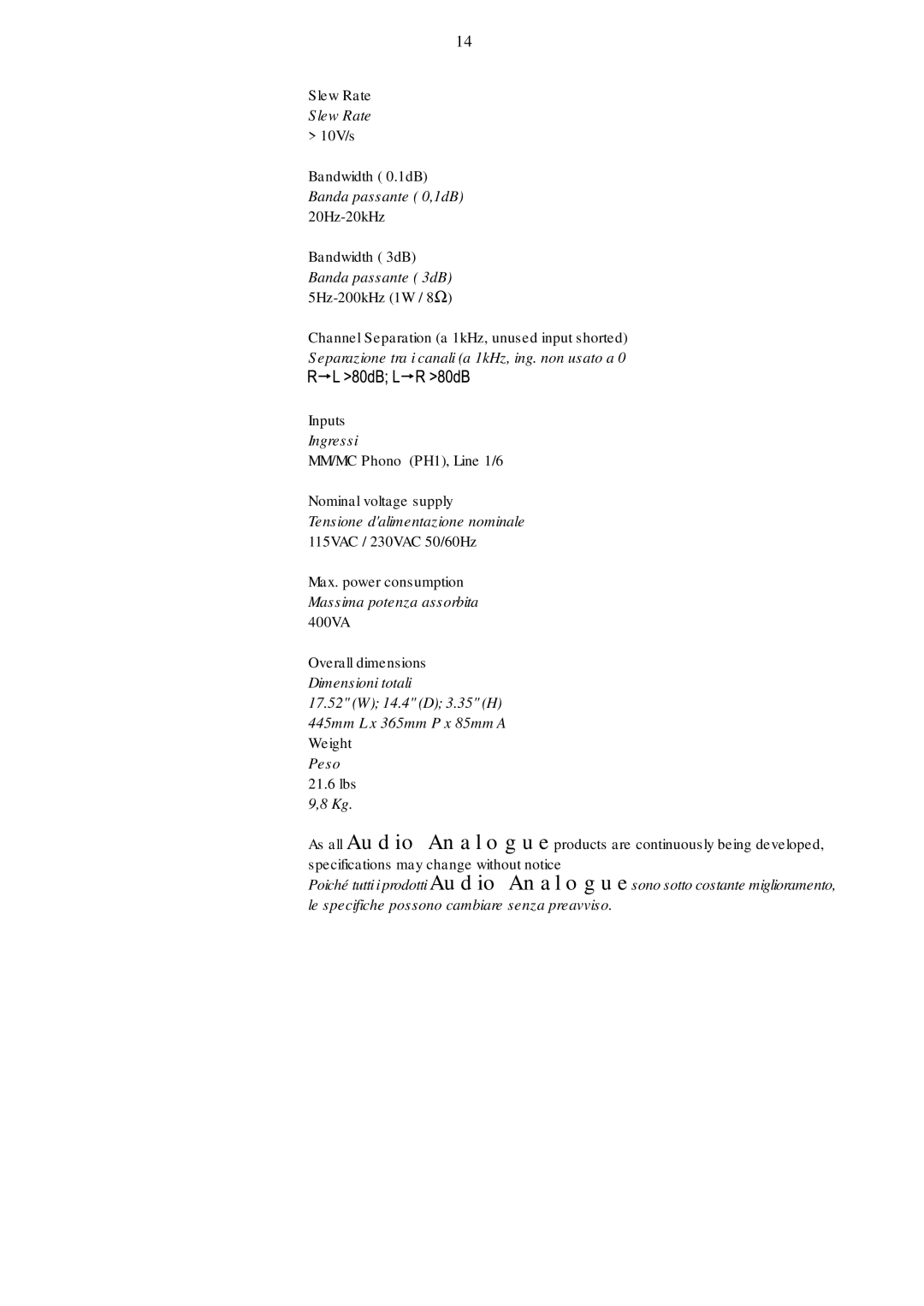 Audio Analogue SRL Audio Analogue SRL owner manual Separazione tra i canali a 1kHz, ing. non usato a 