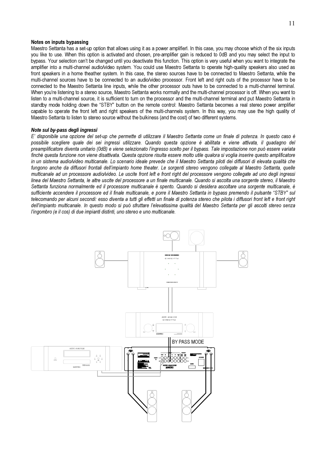 Audio Analogue SRL e t t a n t a owner manual By Pass Mode 