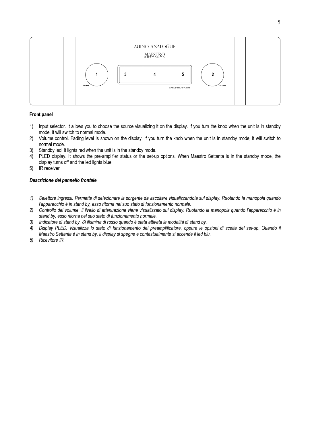 Audio Analogue SRL e t t a n t a owner manual Front panel, Descrizione del pannello frontale 