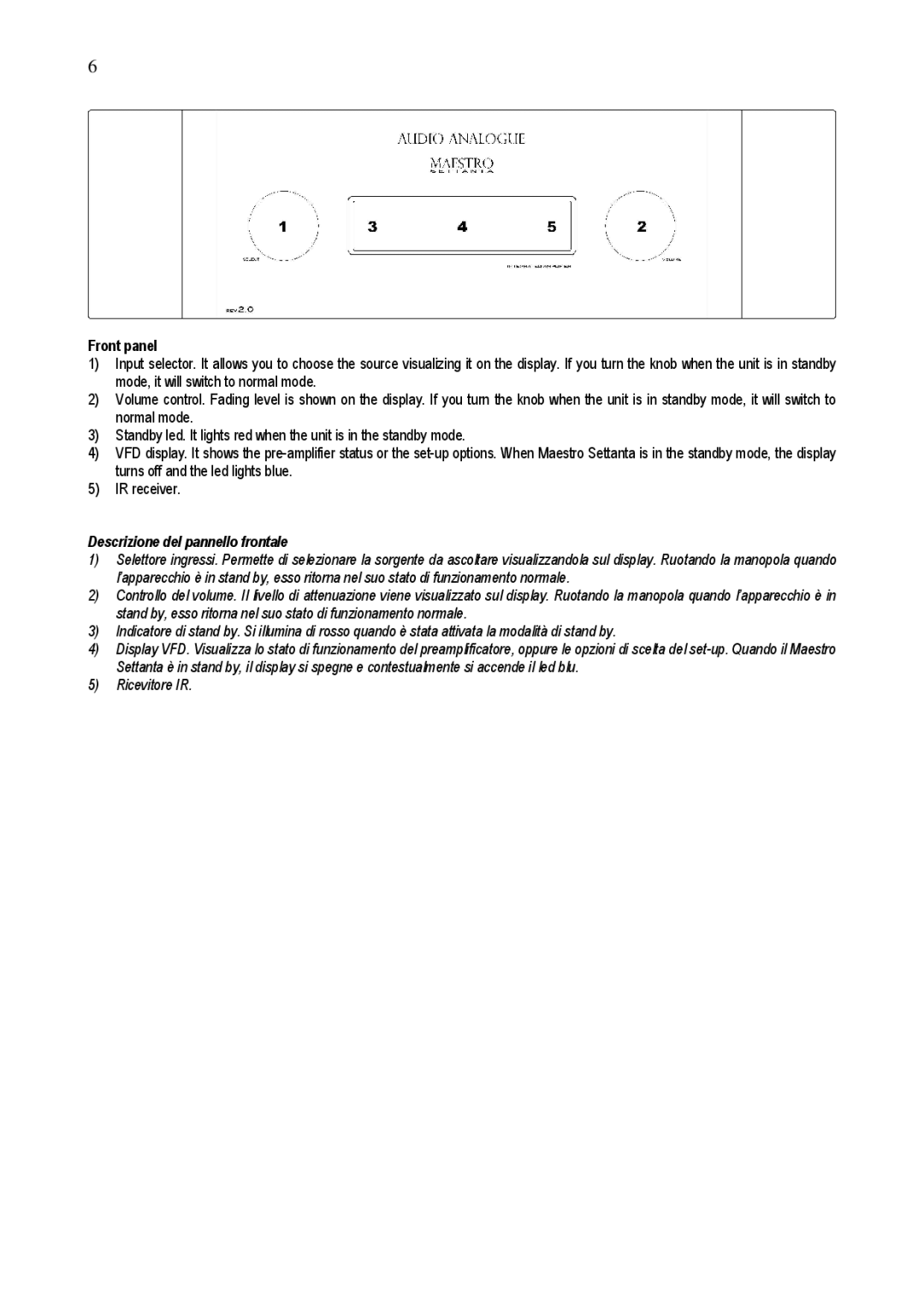 Audio Analogue SRL Maestro Settanta owner manual Front panel, Descrizione del pannello frontale 