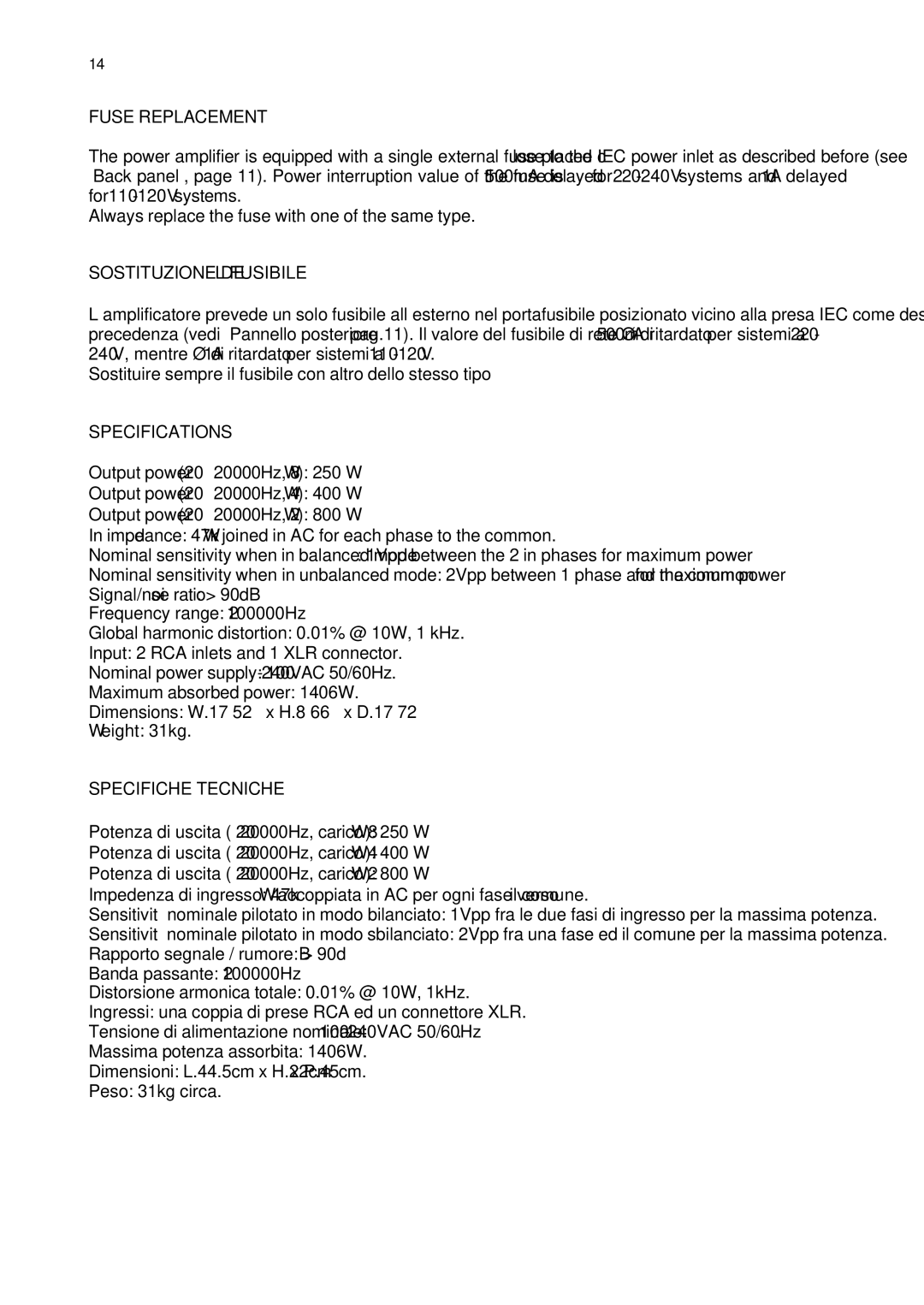 Audio Analogue SRL MONO BLOCK POWER AMPLIFIER owner manual Fuse Replacement, Sostituzione DEL Fusibile, Specifications 