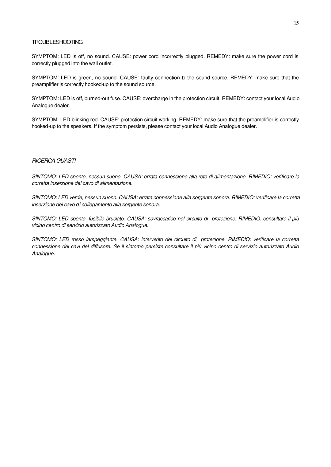 Audio Analogue SRL MONO BLOCK POWER AMPLIFIER owner manual Troubleshooting, Ricerca Guasti 