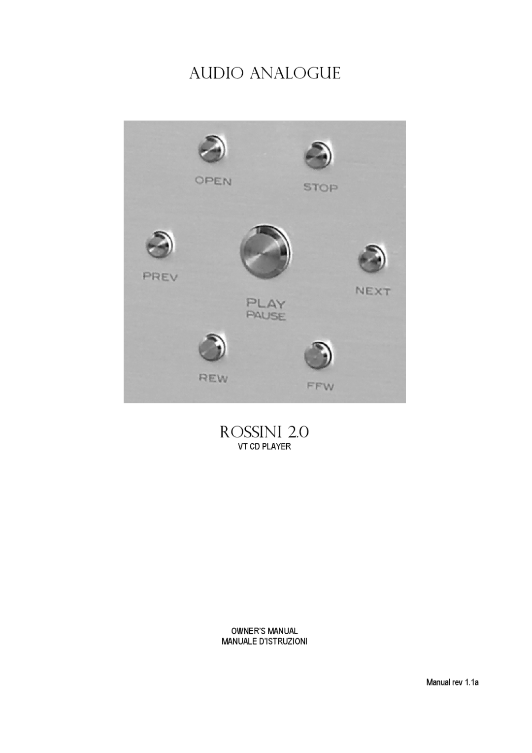 Audio Analogue SRL Rossini 2.0 owner manual Audio Analogue 