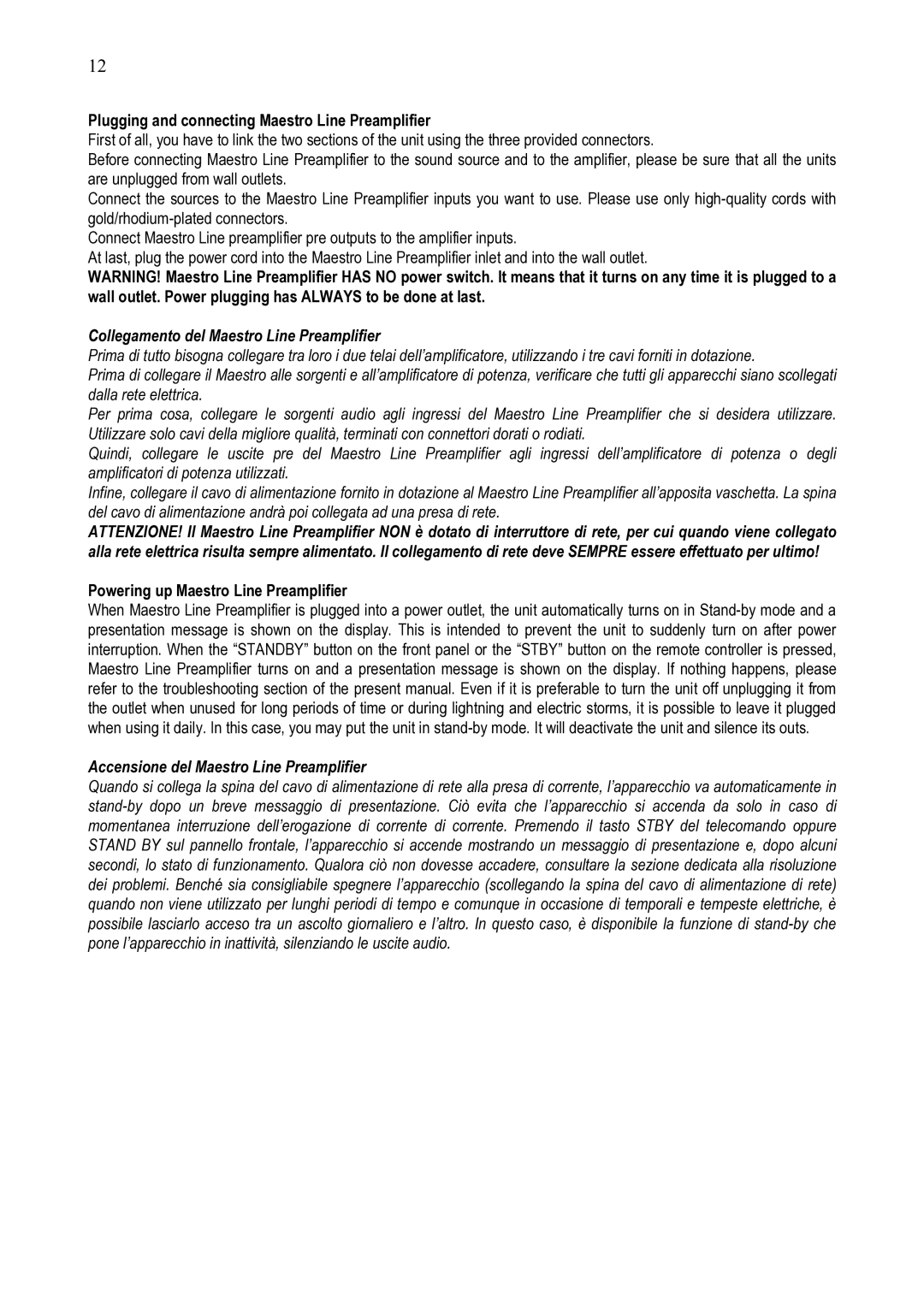 Audio Analogue SRL STEREO LINE PREAMPLIFIER owner manual Plugging and connecting Maestro Line Preamplifier 