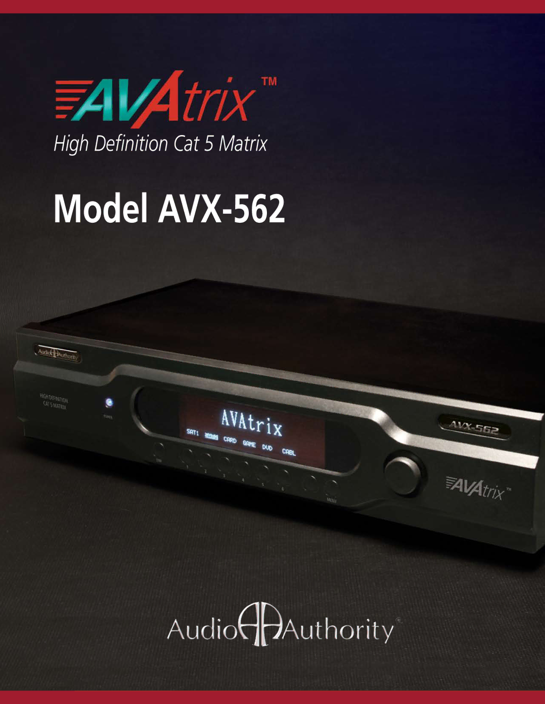 Audio Authority manual Model AVX-562 