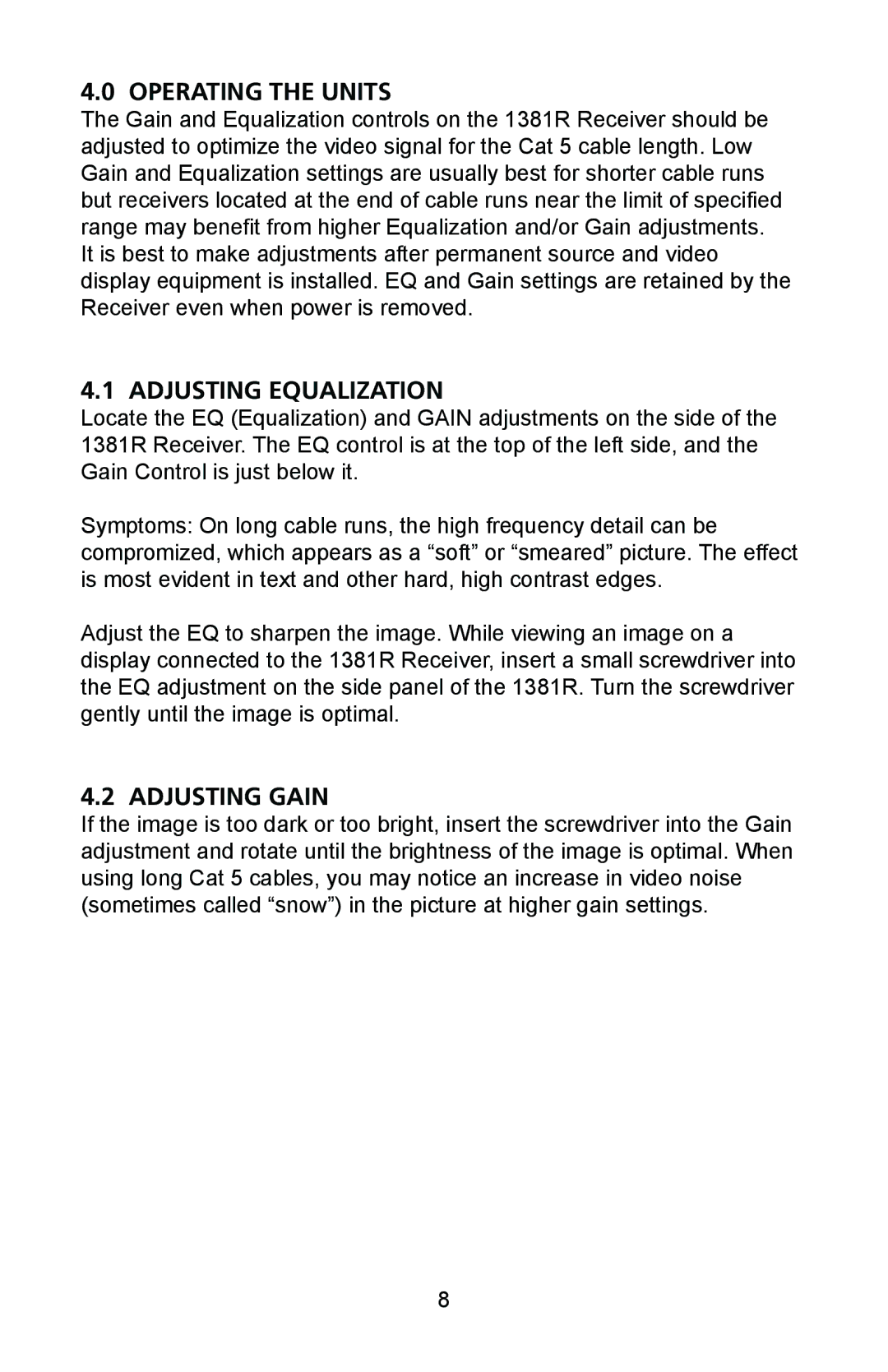 Audio Authority HDP-11 user manual Operating the Units, Adjusting Equalization, Adjusting Gain 