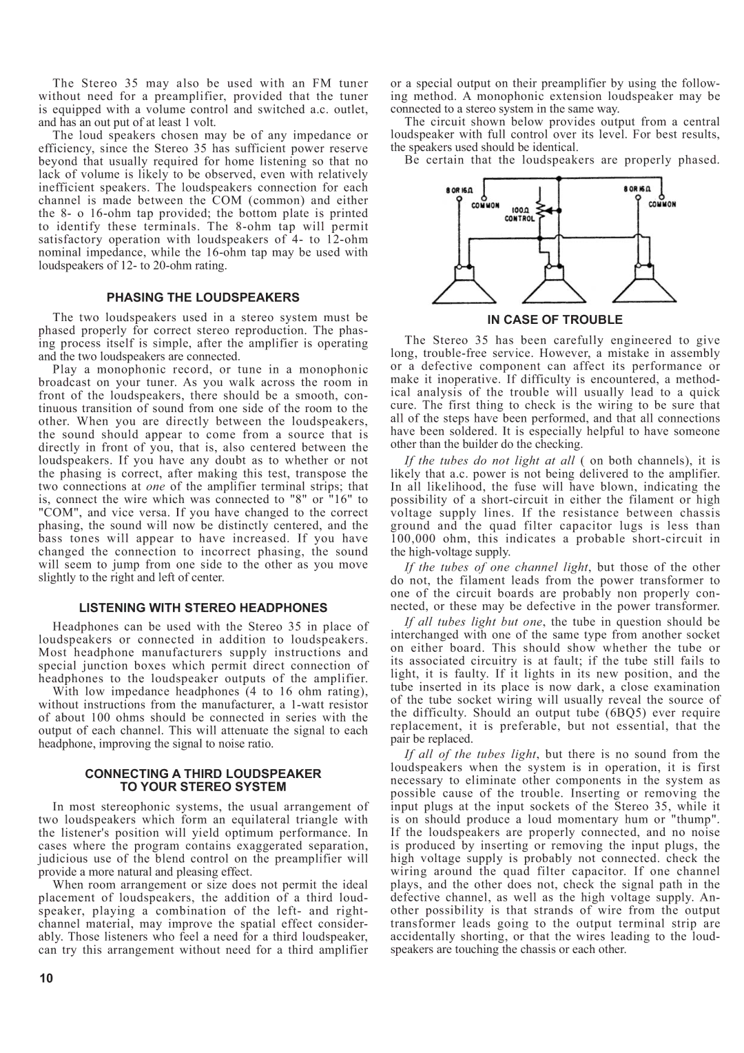 Audio Dynamics 14635013 manual Phasing the Loudspeakers, Listening with Stereo Headphones, Case of Trouble 