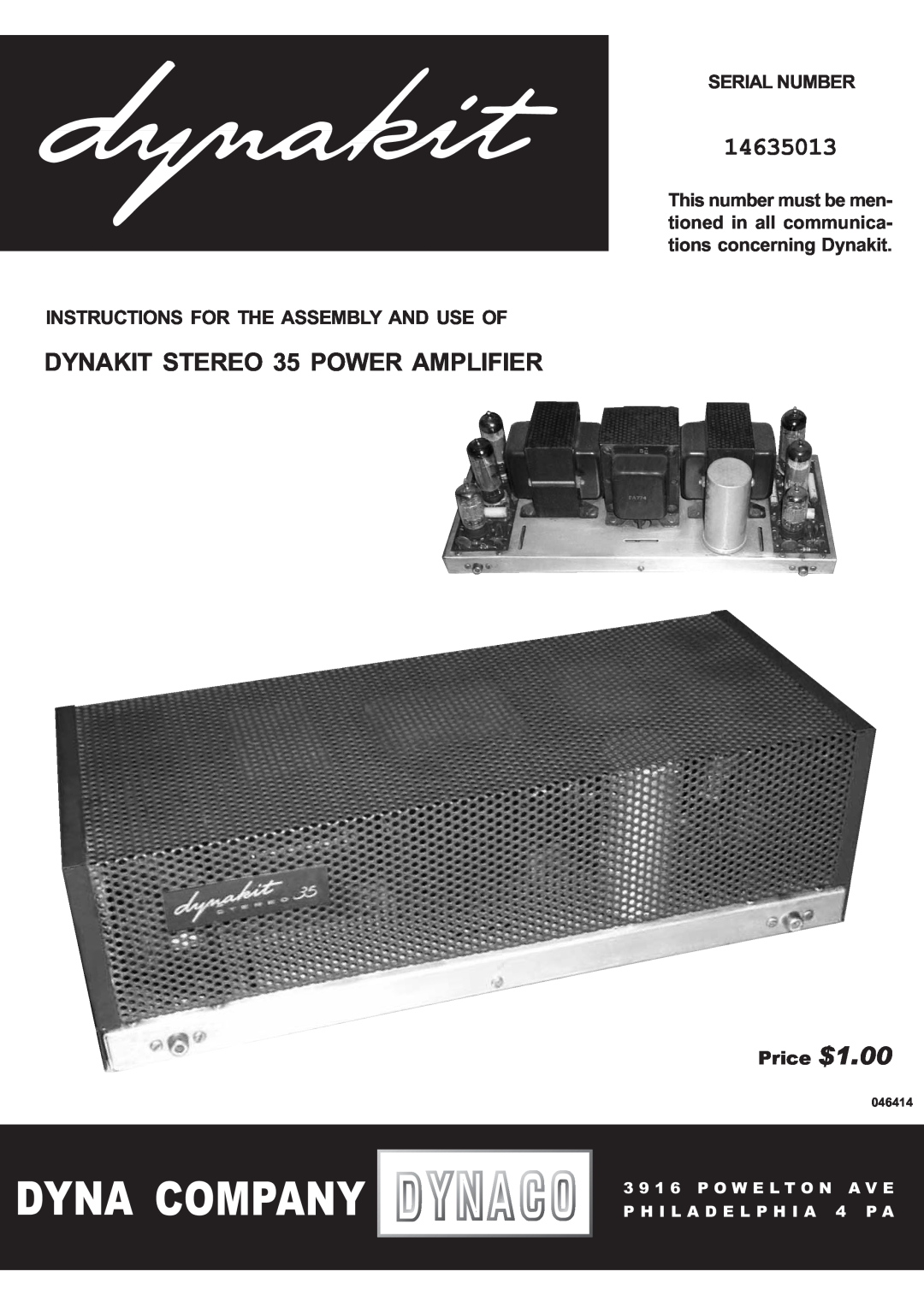 Audio Dynamics 14635013 manual Serial Number, Instructions For The Assembly And Use Of, Price $1.00, 046414 
