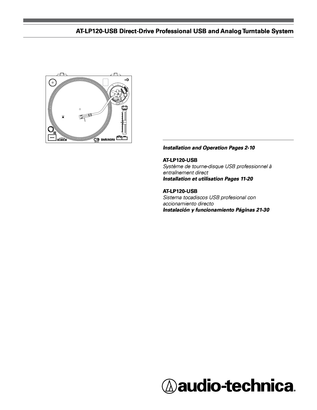 Audio-Technica AT-LP120-USB manual Installation and Operation Pages, Installation et utilisation Pages 