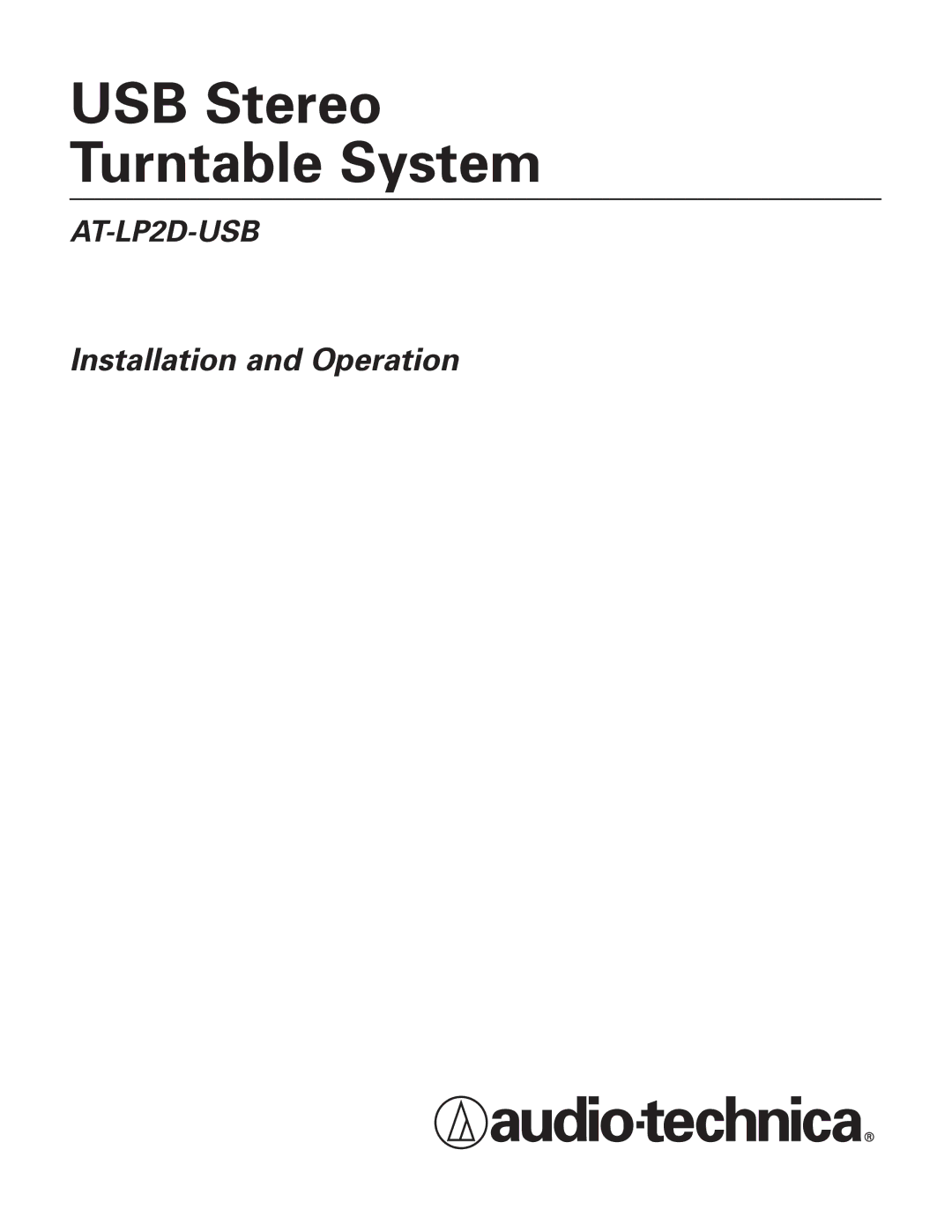 Audio-Technica AT-LP2D-USB manual USB Stereo Turntable System 