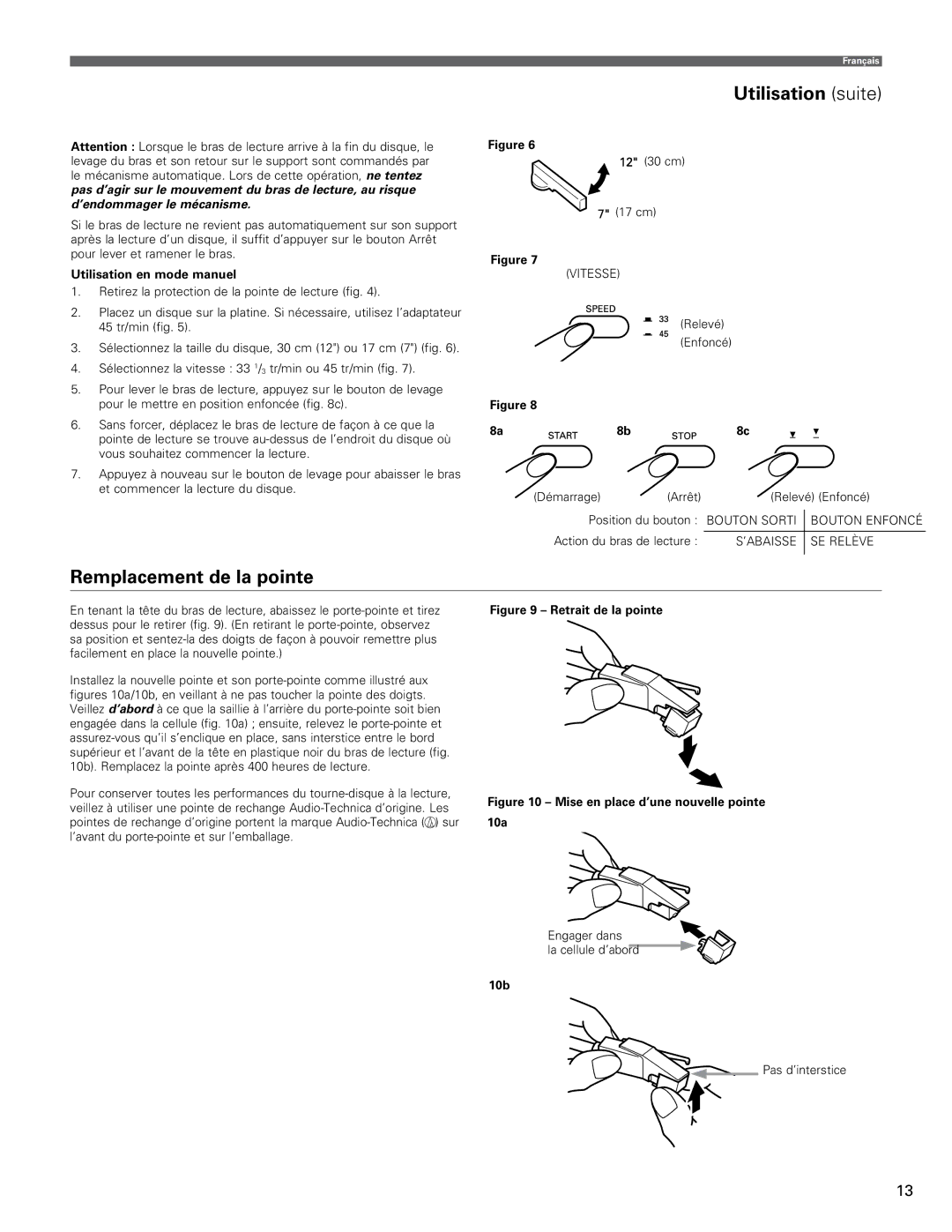 Audio-Technica AT-LP60 manual Utilisation suite, Remplacement de la pointe, Utilisation en mode manuel 