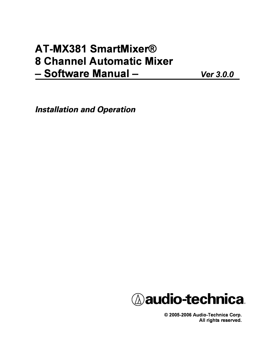 Audio-Technica software manual AT-MX381SmartMixer 8 Channel Automatic Mixer, Software Manual 