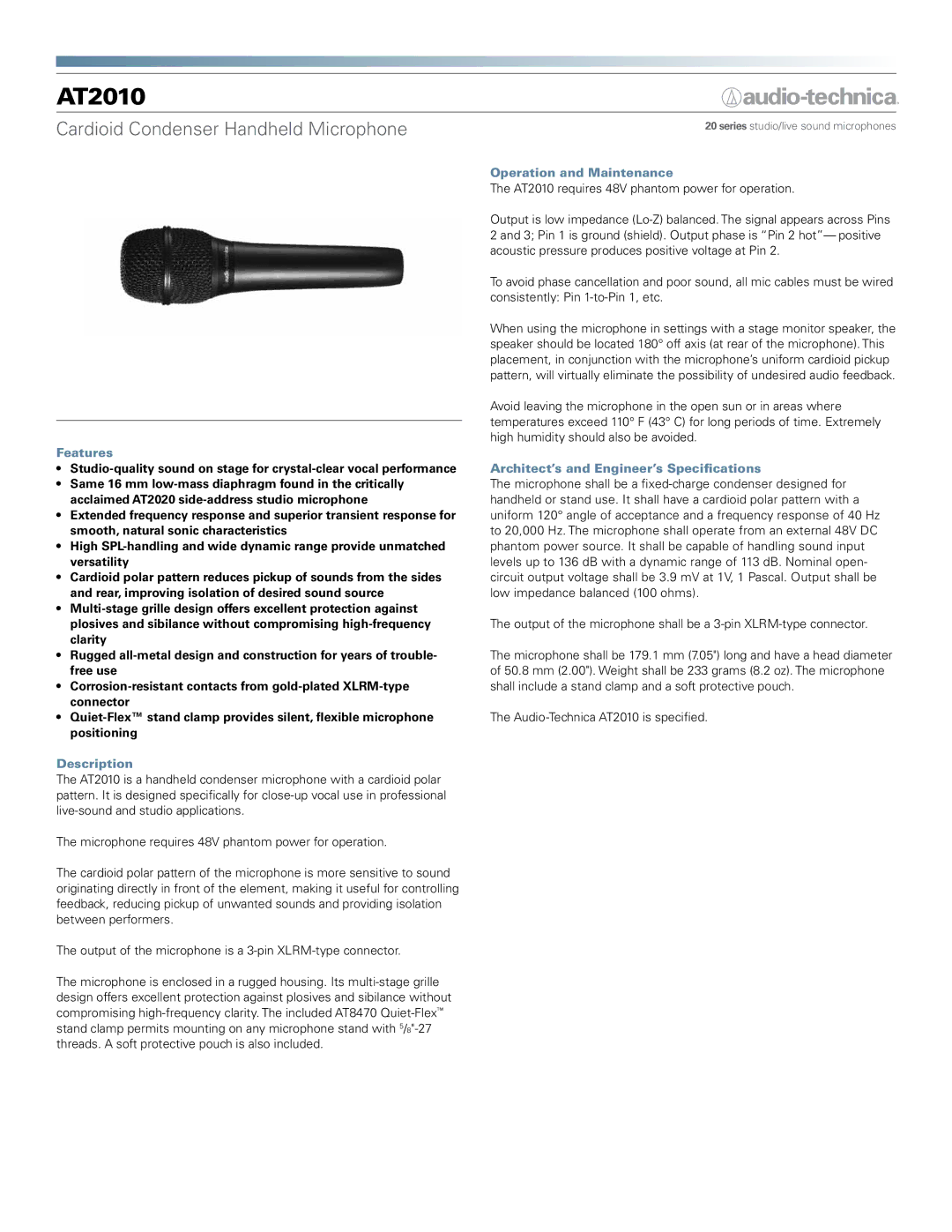 Audio-Technica AT2010 manual Features, Description, Operation and Maintenance, Architect’s and Engineer’s Specifications 