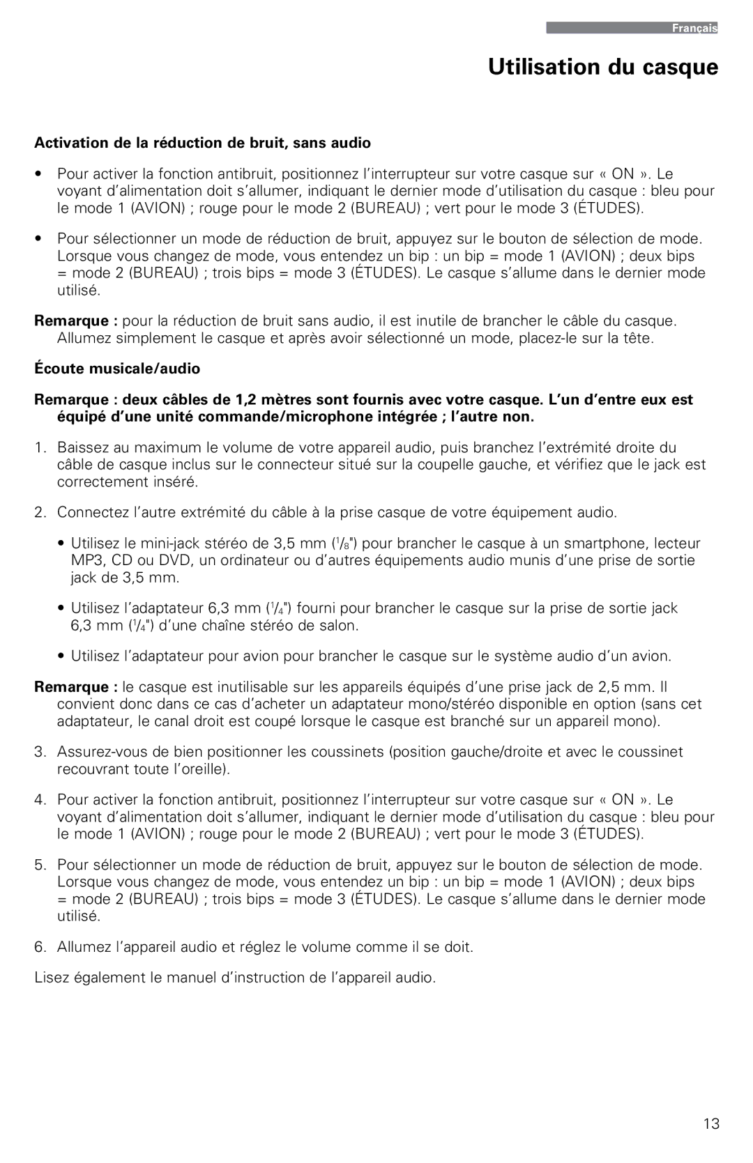 Audio-Technica ATH-ANC9 instruction manual Utilisation du casque, Activation de la réduction de bruit, sans audio 