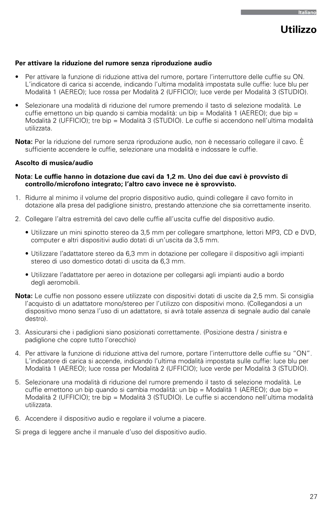 Audio-Technica ATH-ANC9 instruction manual Utilizzo, Ascolto di musica/audio 