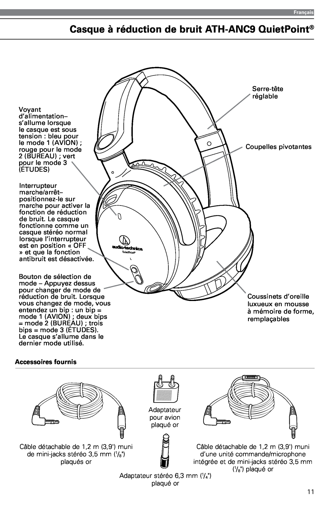 Audio-Technica instruction manual Casque à réduction de bruit ATH-ANC9QuietPoint, Accessoires fournis 