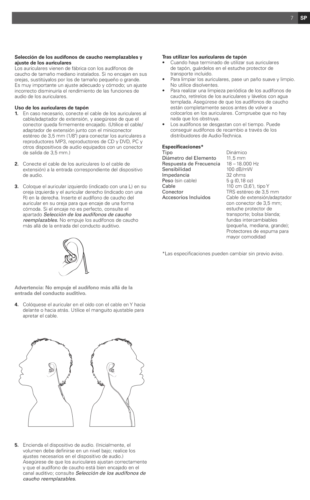 Audio-Technica EP3 manual Uso de los auriculares de tapón, Tras utilizar los auriculares de tapón, Especificaciones 