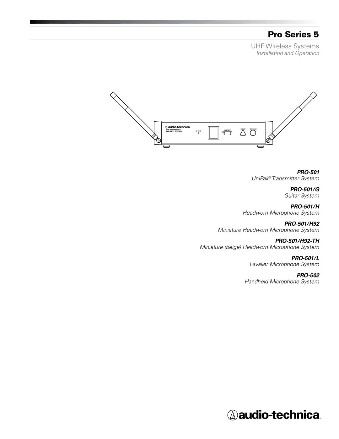 Audio-Technica pro series 5 wireless systems manual Pro Series 