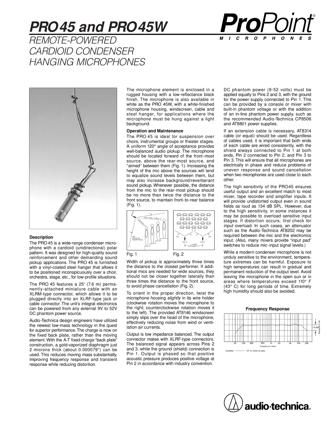 Audio-Technica manual PRO45 and PRO45W, REMOTE-POWERED Cardioid Condenser Hanging Microphones, Description 