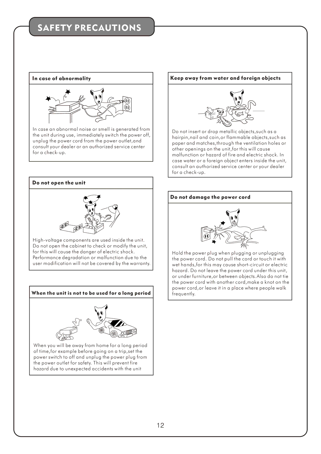 Audio2000's AKJ7404 manual Safety Precautions 