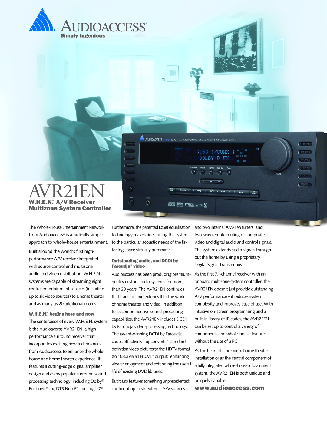 Audioaccess AVR21EN manual W.H.E.N. A/V Receiver Multizone System Controller, W.H.E.N. begins here and now 